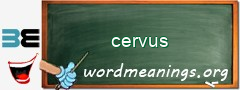 WordMeaning blackboard for cervus